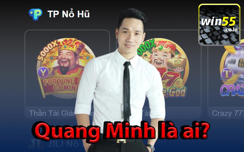 Quang Minh là ai?